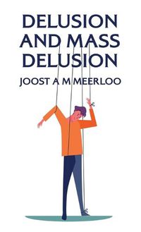 Cover image for Delusion And Mass Delusion Hardcover