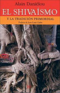 Cover image for Shivaismo: y La Tradicion Primordial