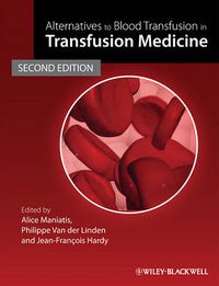 Cover image for Alternatives to Blood Transfusion in Transfusion Medicine