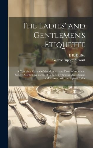 The Ladies' and Gentlemen's Etiquette