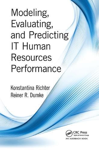 Cover image for Modeling, Evaluating, and Predicting IT Human Resources Performance