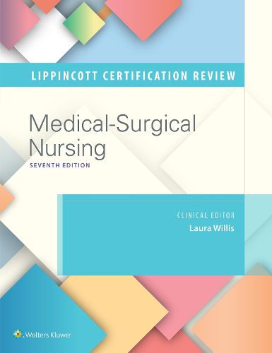 Cover image for Lippincott Certification Review Medical-Surgical Nursing