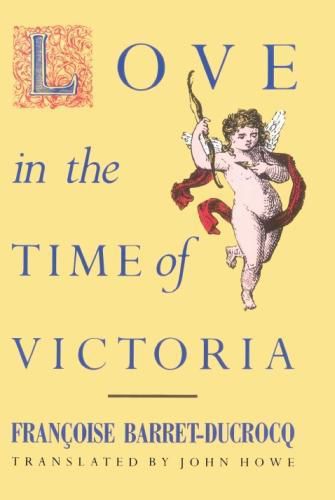 Cover image for Love in the Time of Victoria