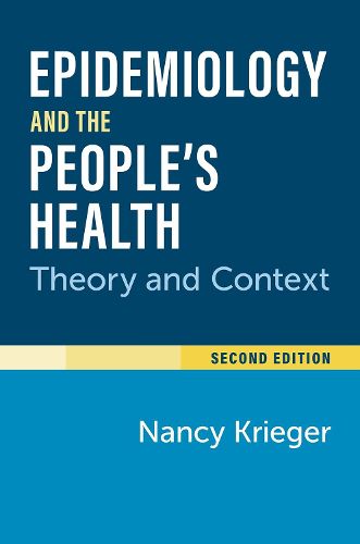 Cover image for Epidemiology and the People's Health