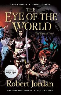 Cover image for The Eye of the World: The Graphic Novel, Volume One