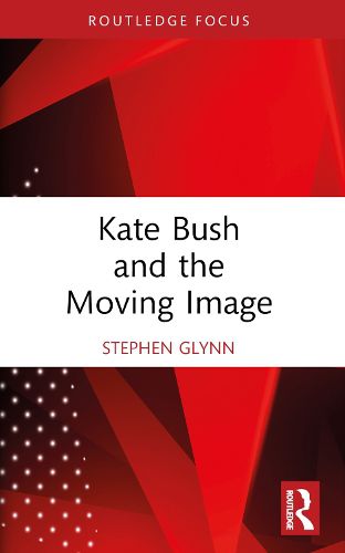 Cover image for Kate Bush and the Moving Image