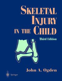 Cover image for Skeletal Injury in the Child