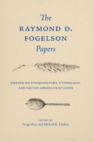Cover image for The Raymond D. Fogelson Papers