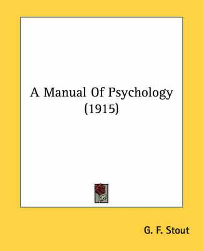 Cover image for A Manual of Psychology (1915)