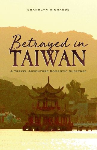 Cover image for Betrayed in Taiwan