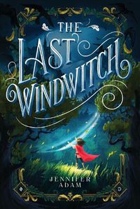 Cover image for The Last Windwitch