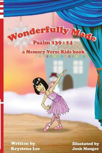 Cover image for Wonderfully Made - Psalm 139: 14: a Memory Verse Kids book