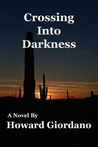 Cover image for Crossing Into Darkness