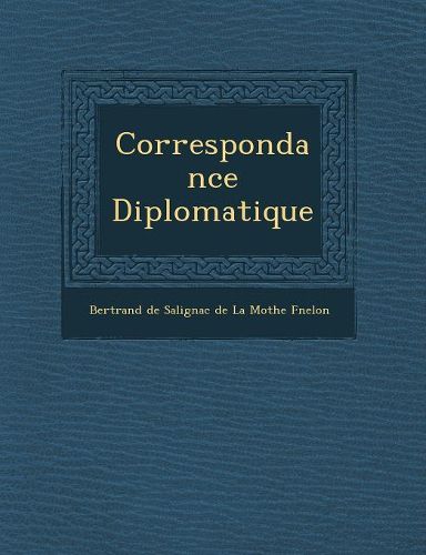 Cover image for Correspondance Diplomatique