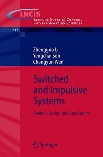 Cover image for Switched and Impulsive Systems: Analysis, Design and Applications