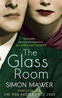 Cover image for The Glass Room: Shortlisted for the Booker Prize