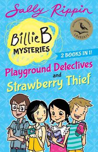 Cover image for Billie B Mysteries: Playground Detectives + Strawberry Thief