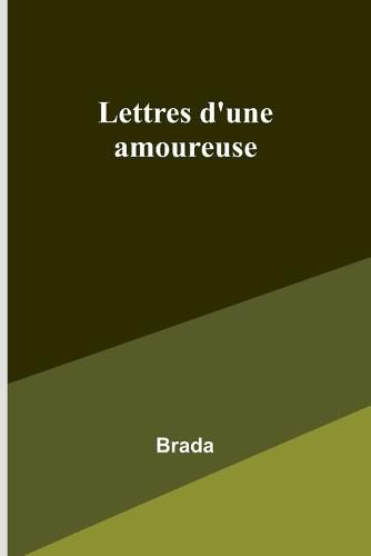 Cover image for Lettres d'une amoureuse