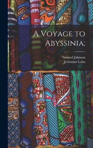 Cover image for A Voyage to Abyssinia;