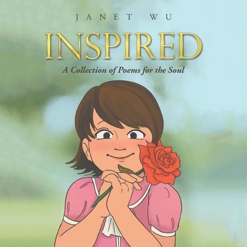 Cover image for Inspired: A Collection of Poems for the Soul