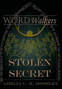 Cover image for Word Walkers: Stolen Secret