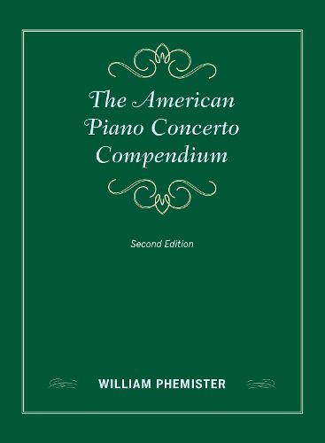 Cover image for The American Piano Concerto Compendium