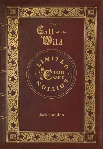 Cover image for The Call of the Wild (100 Copy Limited Edition)