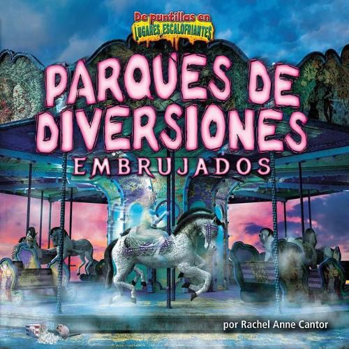 Cover image for Parques de Diversiones Embrujados