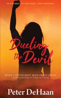 Cover image for Dueling the Devil