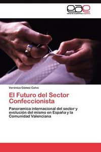 Cover image for El Futuro del Sector Confeccionista