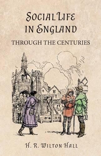 Cover image for Social Life in England Through the Centuries