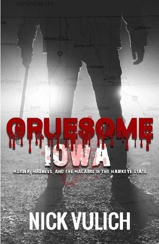 Cover image for Gruesome Iowa