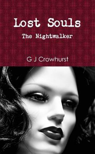 Cover image for Lost Souls: the Nightwalker