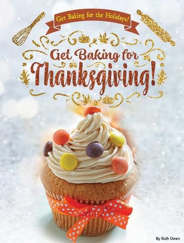 Cover image for Get Baking for Thanksgiving!