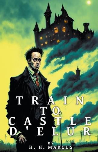 Cover image for Train To Castle D'Elur