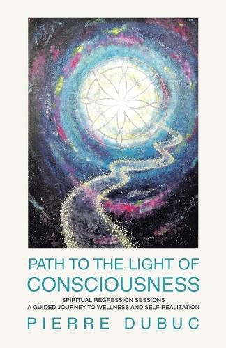 Path to the Light of Consciousness