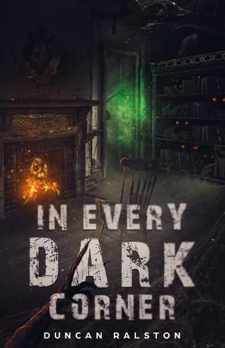 Cover image for In Every Dark Corner: Horror Stories