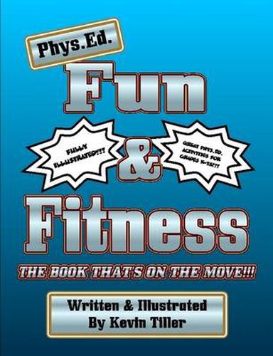 Cover image for Phys. Ed. Fun & Fitness Black & White