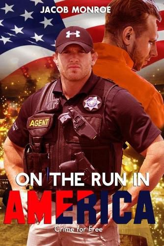 Cover image for On the Run in America: Crime for Free