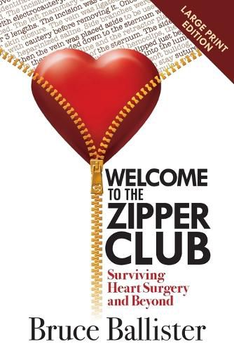 Cover image for Welcome to the Zipper Club: Surviving Heart Surgery and Beyond