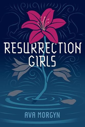 Resurrection Girls