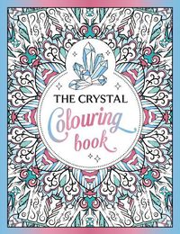 Cover image for The Crystal Colouring Book