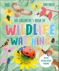 Cover image for The Children's Book of Wildlife Watching