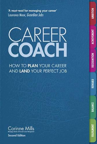 Cover image for Career Coach: How to Plan Your Career and Land Your Perfect Job