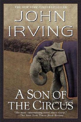 A Son of the Circus: A Novel