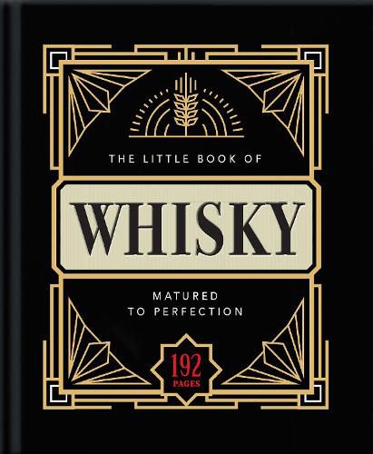 The Little Book of Whisky: Matured to Perfection