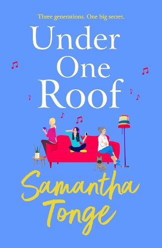 Cover image for Under One Roof: An uplifting and heartwarming read from Samantha Tonge for 2022