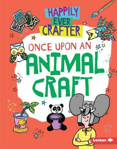 Cover image for Once Upon an Animal Craft