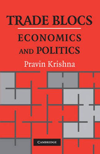 Cover image for Trade Blocs: Economics and Politics