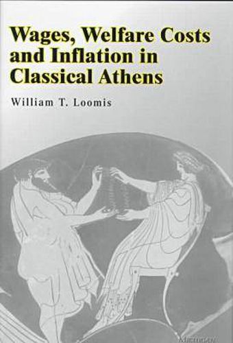 Cover image for Wages, Welfare Costs, and Inflation in Classical Athens